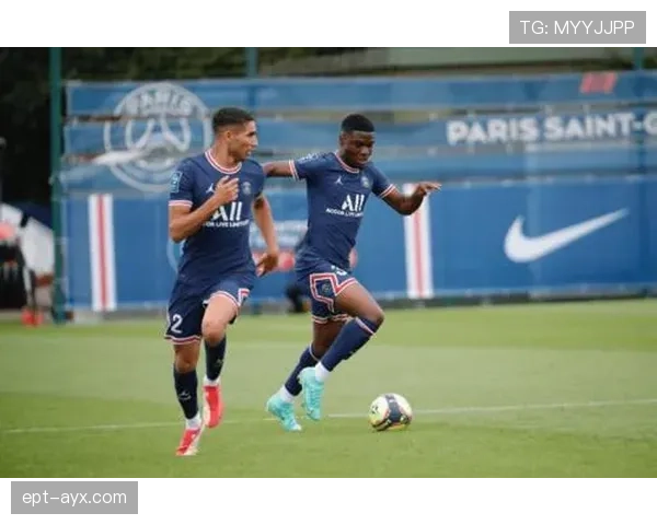 阿什拉夫助巴黎保持不败，球队状态回升迎战新挑战